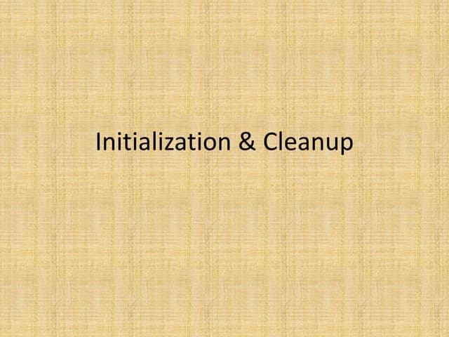 5, initialization & cleanup