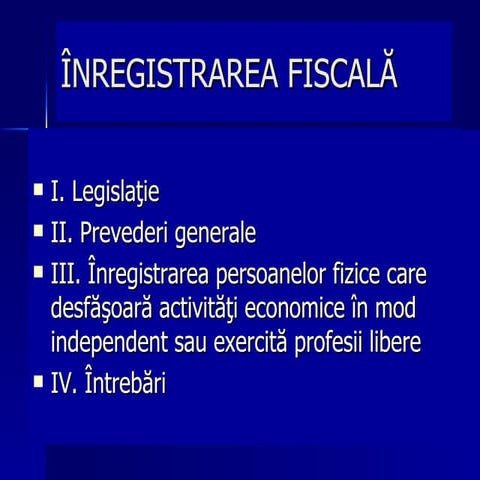 Curs - Inregistrare fiscala | PPT