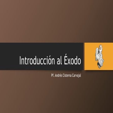 5 introducción al éxodo