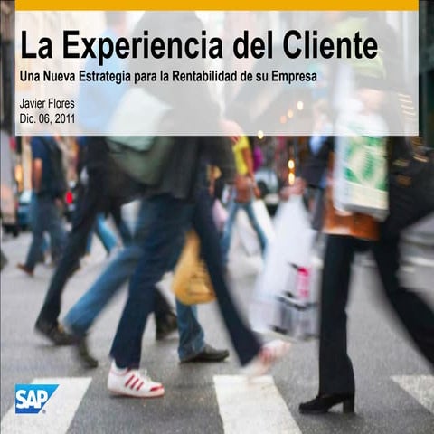 La Experiencia del Cliente = Una Nueva Estrategia para la Rentabilidad de su ...