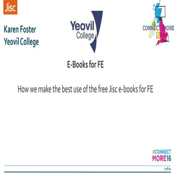 e-books for FE: how we make the best use of free Jisc e-books for FE - Karen ...