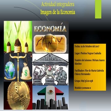 Juarez sanchez miriam_m9s2_imagendelaeconomía