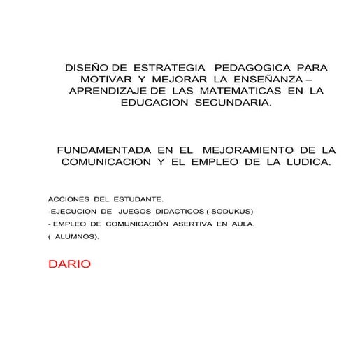 5 juegos ludicos para lograr destrezas del estudiante.