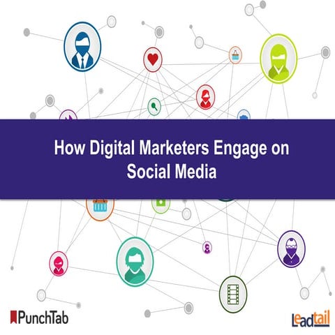 [WEBINAR] How Digital Marketers Engage on Social Media