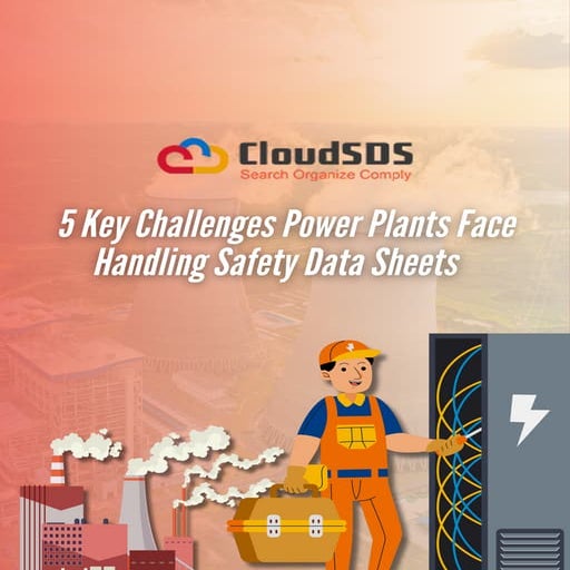 5 Key Challenges Power Plants Face Handling Safety Data Sheets.pdf