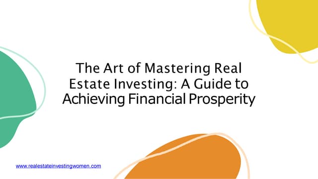 5 Key For Mastering The Art Of Real Estate Investing Ppt 5 Key For Mastering The Art Of Real Estate Investing Ppt