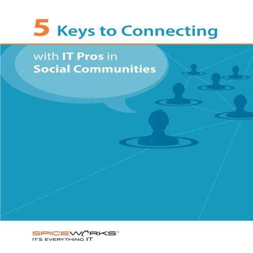 5 Keys To Connecting With Social IT