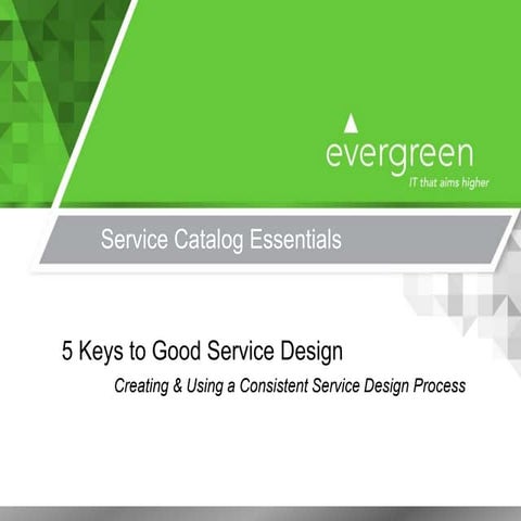 IT Service Catalogs: 5 Keys to Good Service Design