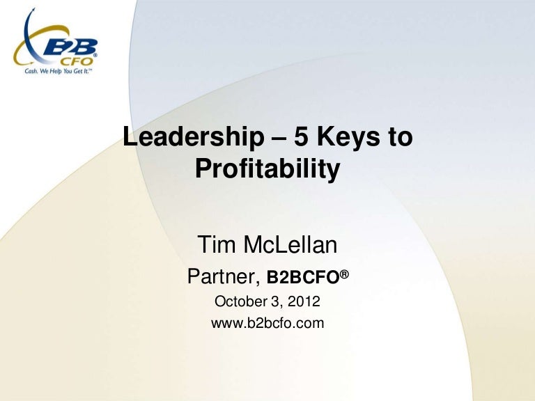 5 Keys to Profitability Tim Mclellan