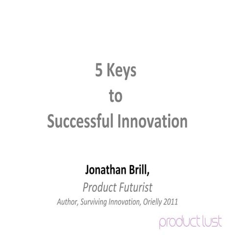 5 Keys To Successful Innovation