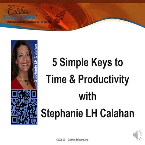 5 Keys to Time & Productivity