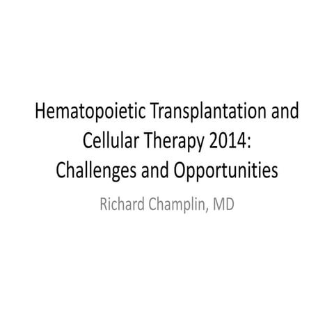 Advances in stem cell transplantation