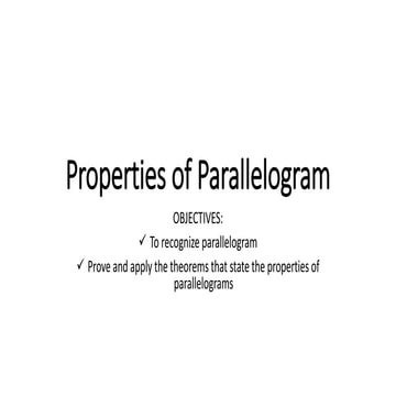 5 lesson 1 properties of parallelogram and lesson 2 tests of parallelogram