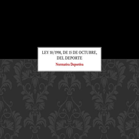 Ley del deporte 10 de 1990 de 15 de octubre