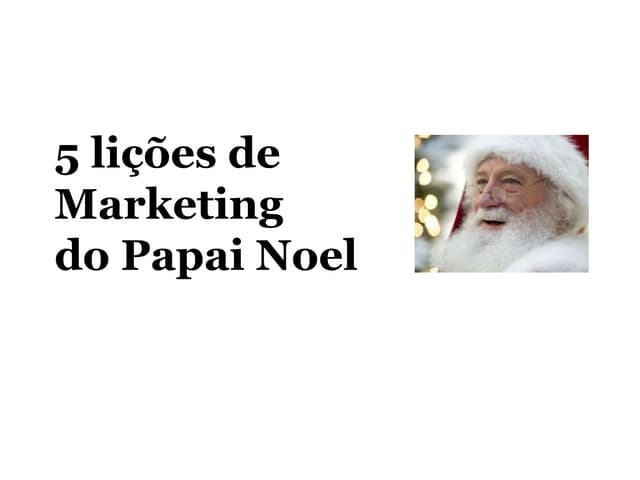 5 Lições de Marketing do Papai Noel