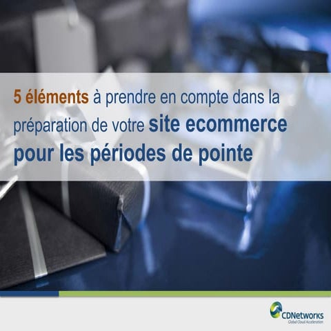 Préparez votre site ecommerce pour les périodes de pointe