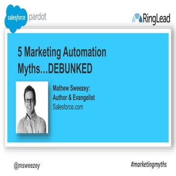 5 Marketing Automation Myths -- DEBUNKED