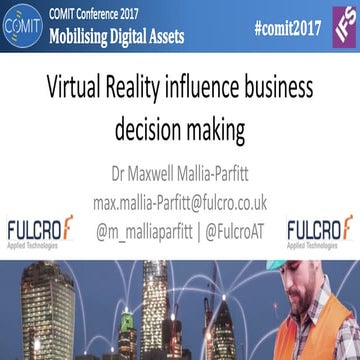 Virtual Reality Influence Business Decision Making #COMIT2017