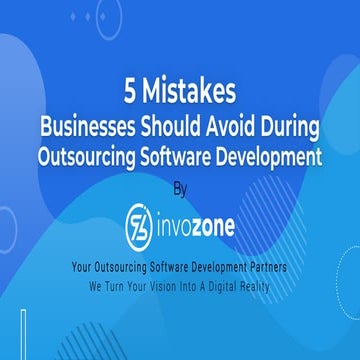 5 Mistakes Business Should Avoid During Outsourcing Software Development