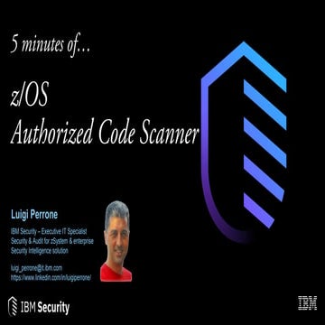 z/OS Authorized Code Scanner