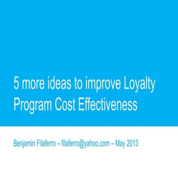 5 more ideas to improve loyalty program cost effectiveness 