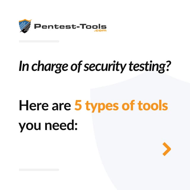 5 must-have security testing tools for your pentesting tasks