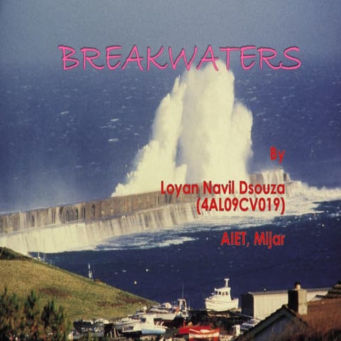 Breakwaters