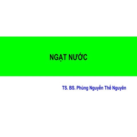 NGẠT NƯỚC
