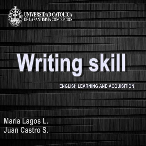 "Writing Skill"