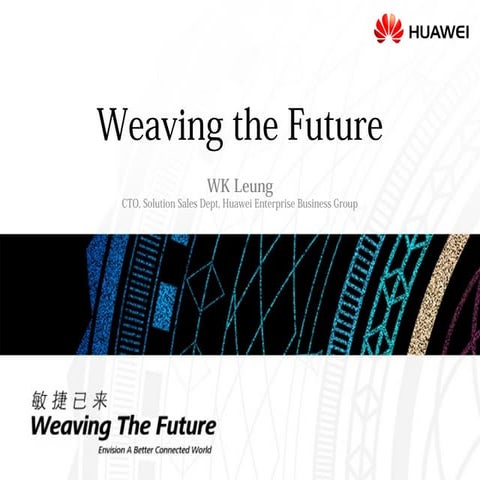 Weaving the Future - Enable Networks to Be More Agile for Services