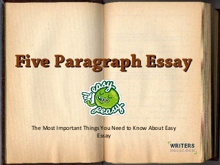 5 Paragraph Essay Important Things You Need to Know