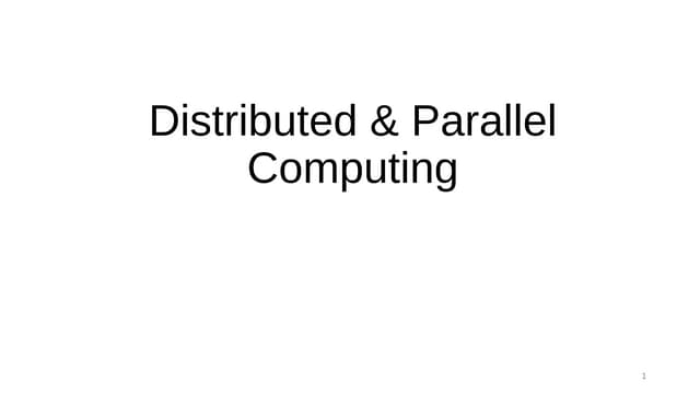 5_Parallel & Distributed , Computing.pdf