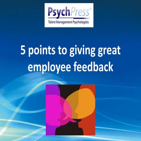 5 points to giving great employee feedback