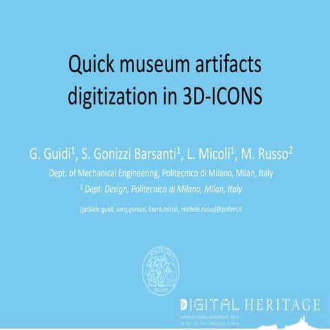 Quick museum artefacts digitization in 3D-ICONS, presented by Sara Gonizzi Ba...