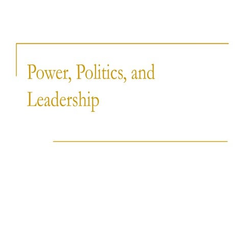 5 Power, Politics, And Leadership