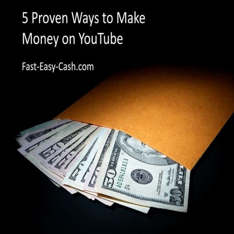 5 Proven Ways to Make Money on YouTube
