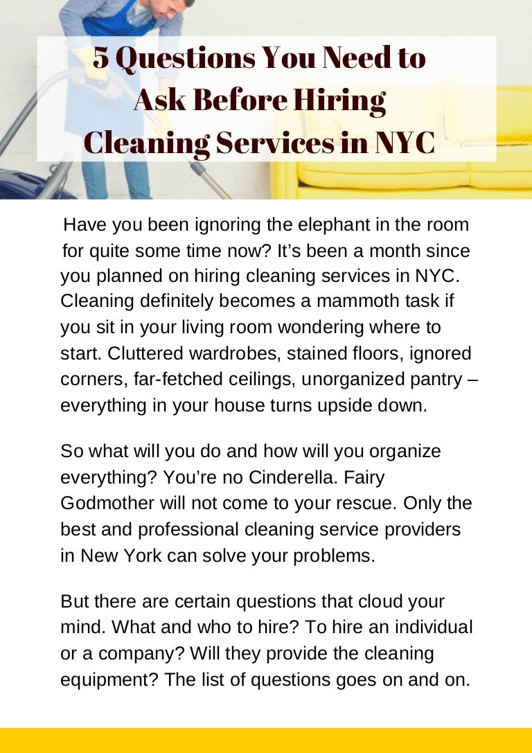 5 Questions You Need To Ask Before Hiring Cleaning Services in NYC