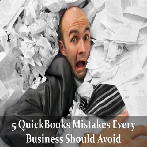 5 QuickBooks Mistakes Every Business Should Avoid