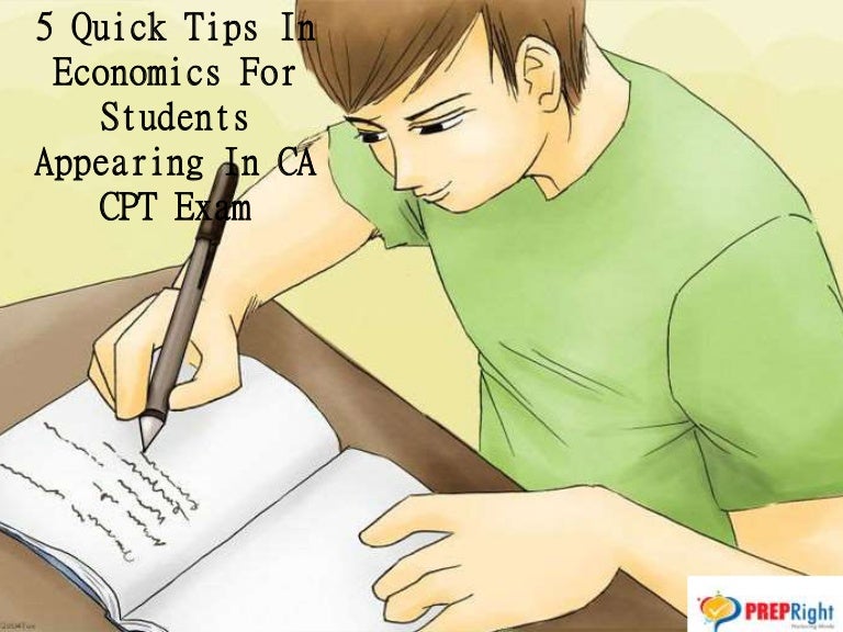 5 Quick Tips In Economics For Students Appearing In CA CPT Exam