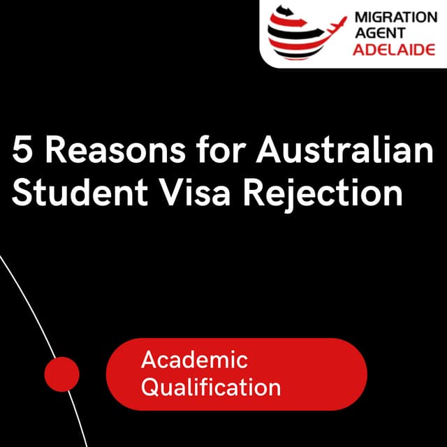 5 Reasons for Australian Student Visa Rejection.pdf