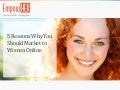 5 Reasons to Market to HER