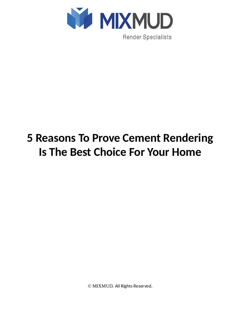 5 reasons to prove cement rendering is the best choice for your home