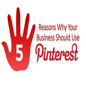 5 reasons to use Pinterest for business