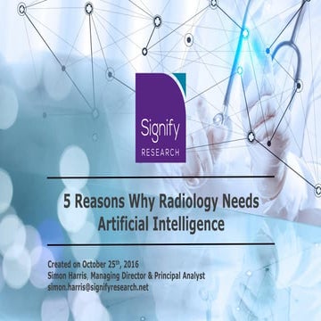 5 Reasons Why Radiology Needs Artificial Intelligence