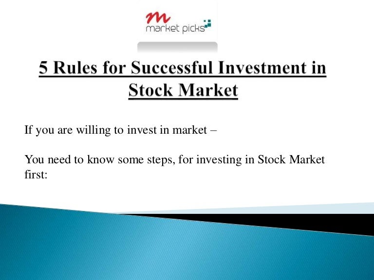 5 Rules for Successful Investment in Stock Market