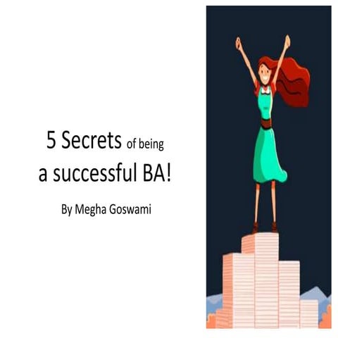 5 secrets of being a successful BA