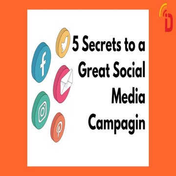 5 Key Factors for A Successful Social Media Campaign | PDF