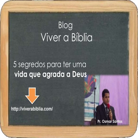 5 Segredos para vida que agrada a Deus | PPTX