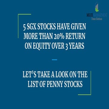 5 SGX STOCKS HAVE GIVEN MORE THAN 20% RETURN ON EQUITY OVER 3 YEARS