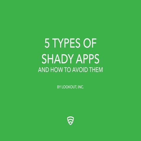 5 Types of Shady Apps